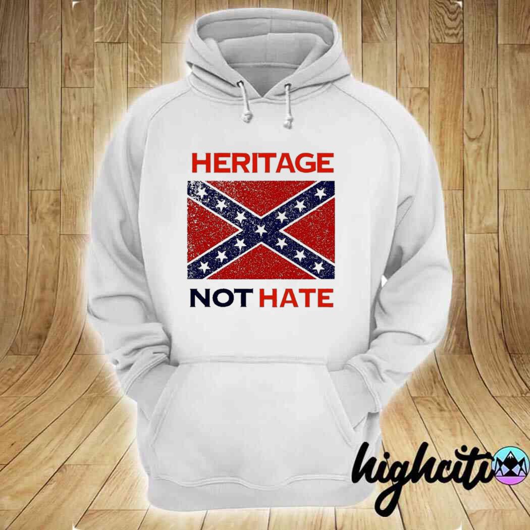 Heritage not hate hoodie new arrivals