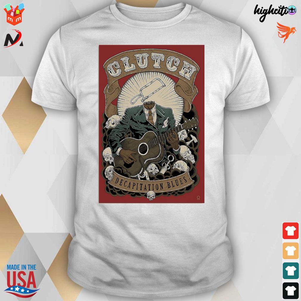 Clutch decapitation blues and skulls t-shirt