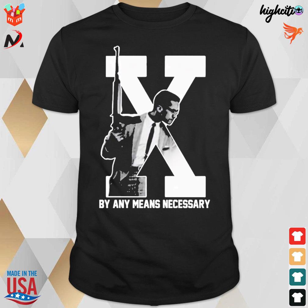 Cool Malcolm x by any means necessary malcolm in the middle t-shirt