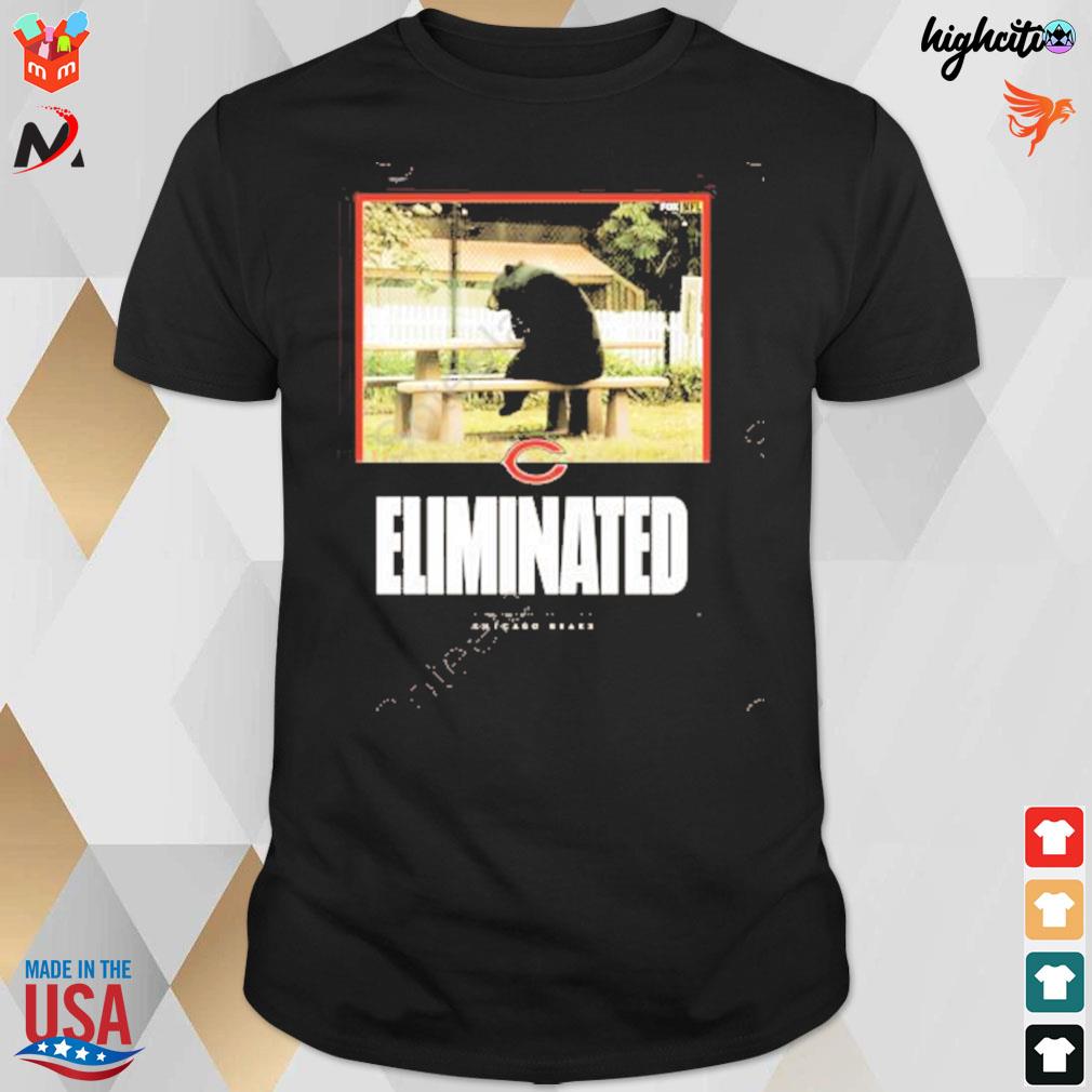 Eliminated Chicago bears t-shirt