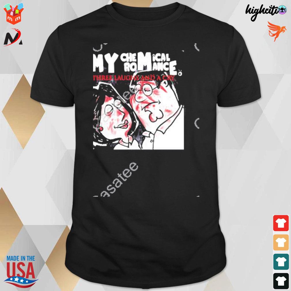 My chemical romance three laughs and a cry t-shirt