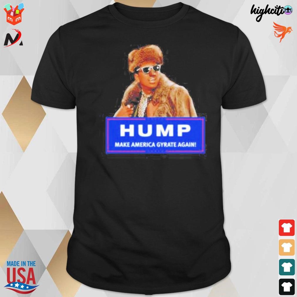 Insecure Issa Rae hump make America gyrate again t-shirt