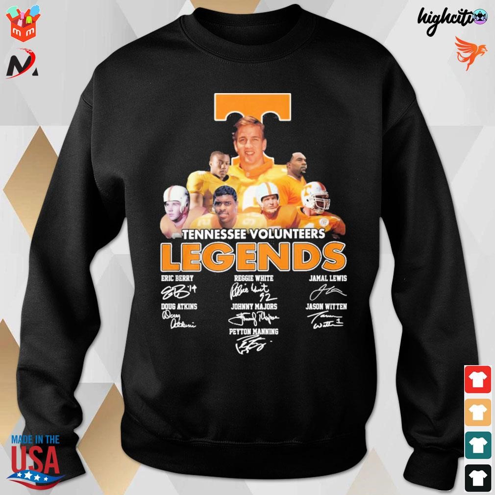 Tennessee Volunteers legends Eric Berry Reggie White Jamal Lewis Doug  Atkins Johnny Majors Jason Witten Payton Manning signatures t-shirt,  hoodie, sweatshirt and long sleeve