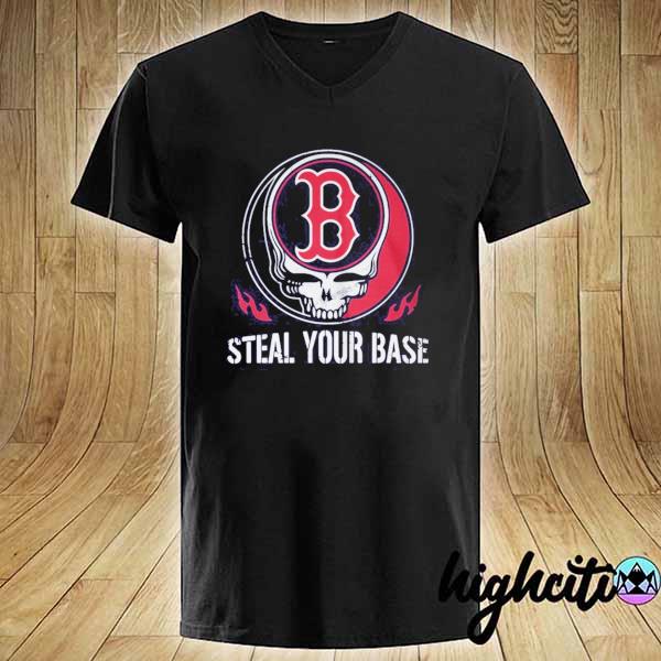 MLB Boston Red Sox Grateful Dead Steal Your Base T-Shirt, hoodie